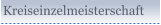 Kreiseinzelmeisterschaft